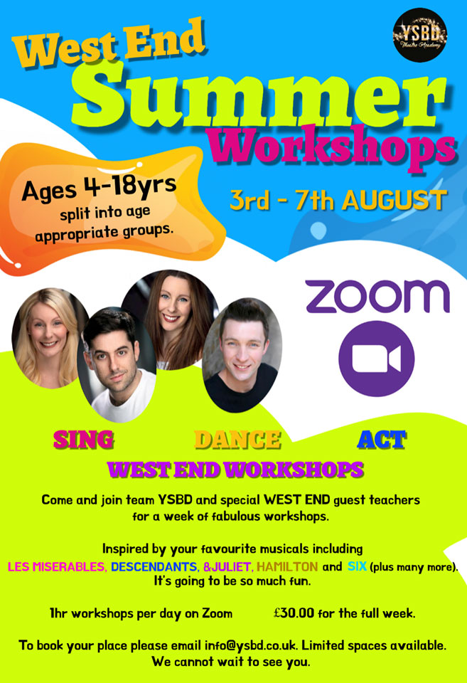 We are delighted to announce our YSBD West End Summer Camp Online this